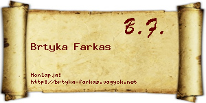 Brtyka Farkas névjegykártya